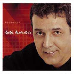 CD José Augusto - Fantasias é bom? Vale a pena?