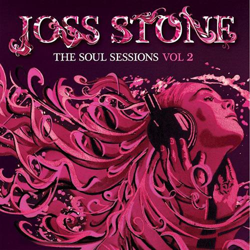 CD Joss Stone - The Soul Sessions - Vol. 2 é bom? Vale a pena?