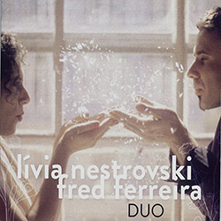 CD Lívia Nestrovski e Fred Ferreira - Duo é bom? Vale a pena?