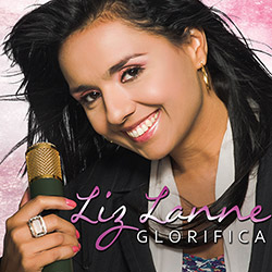 CD Liz Lanne Glórifica é bom? Vale a pena?