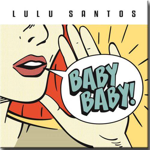Cd Lulu Santos - Baby Baby! é bom? Vale a pena?
