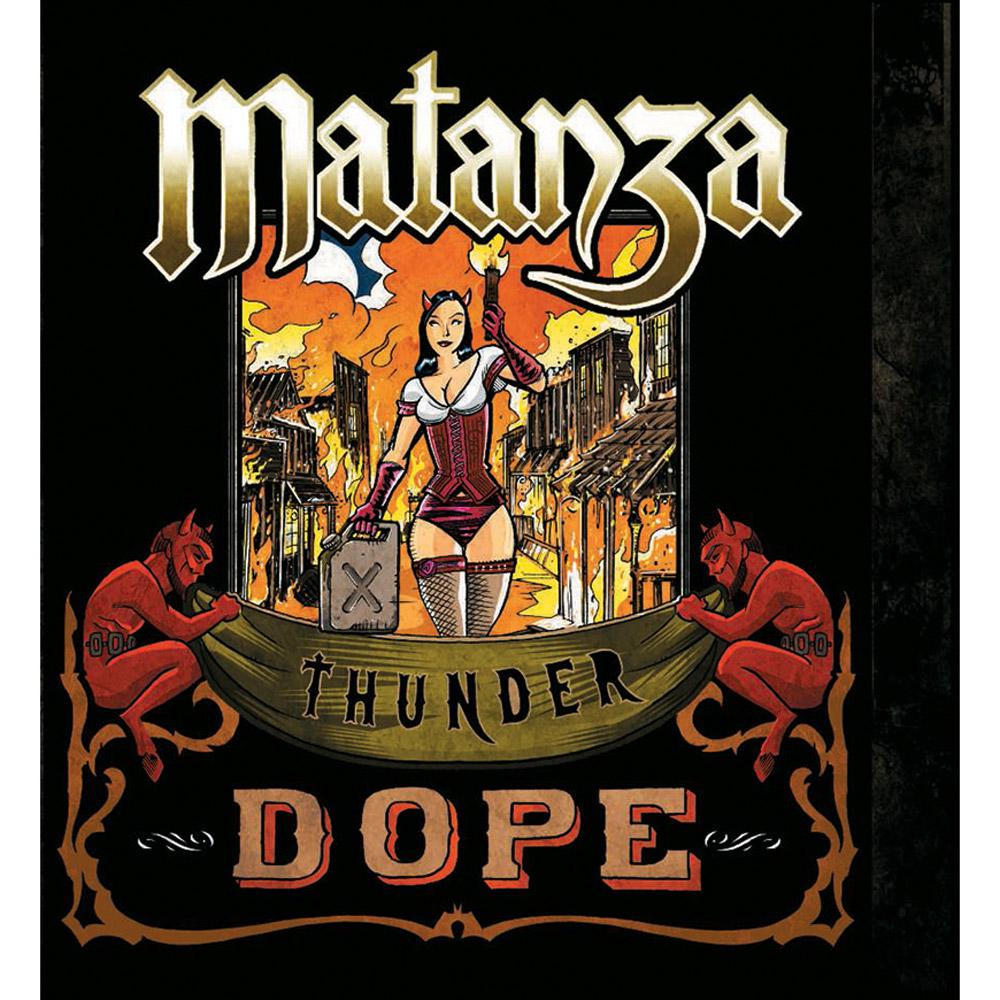 CD Matanza - Thunder Dope é bom? Vale a pena?