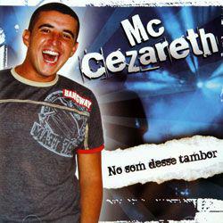CD MC Cezareth - No Som Desse Tambor é bom? Vale a pena?