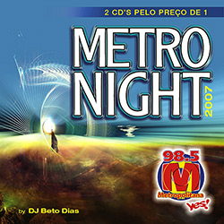 CD - Metro Night 2007 é bom? Vale a pena?