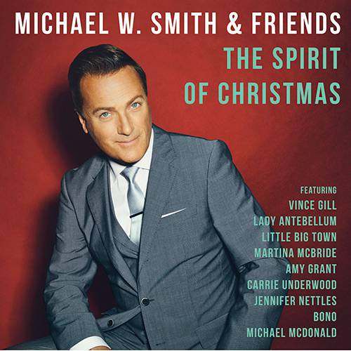 CD - Michael W.Smith And Friends - The Spirit Of Christmas é bom? Vale a pena?