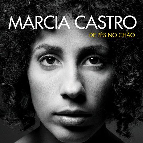 CD Márcia Castro - De Pés no Chão é bom? Vale a pena?