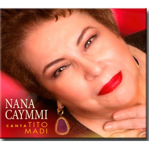 Cd Nana Caymmi - Canta Tito Madi é bom? Vale a pena?