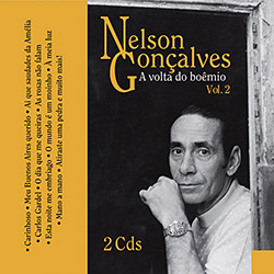 CD Nelson Gonçalves - a Volta do Boêmio Vol. 2 é bom? Vale a pena?