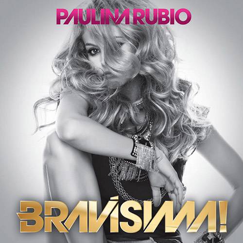 CD Paulina Rubio - Bravíssima! é bom? Vale a pena?