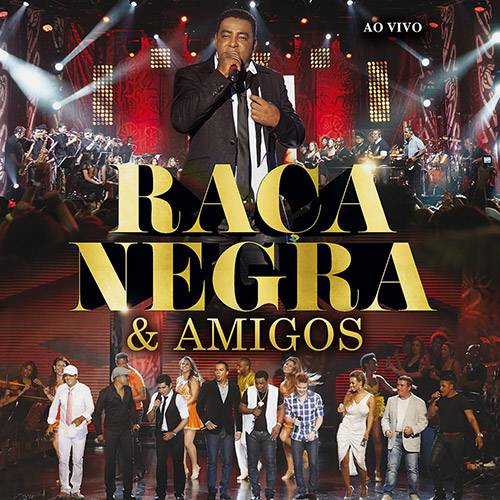 CD Raça Negra e Amigos (Ao Vivo) é bom? Vale a pena?