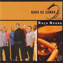 CD Raça Negra - Roda de Samba com Raça Negra é bom? Vale a pena?
