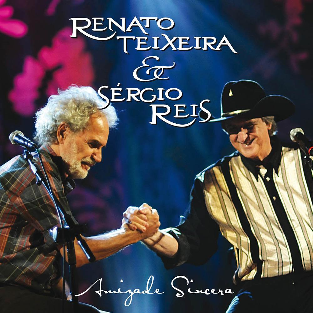 CD Renato Teixeira & Sérgio Reis - Amizade Sincera é bom? Vale a pena?