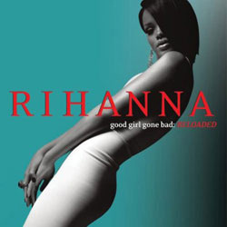 CD Rihanna - Good Girl Gone Bad: Reloaded é bom? Vale a pena?