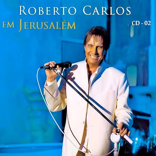 CD - Roberto Carlos em Jerusalém - Volume 2 é bom? Vale a pena?