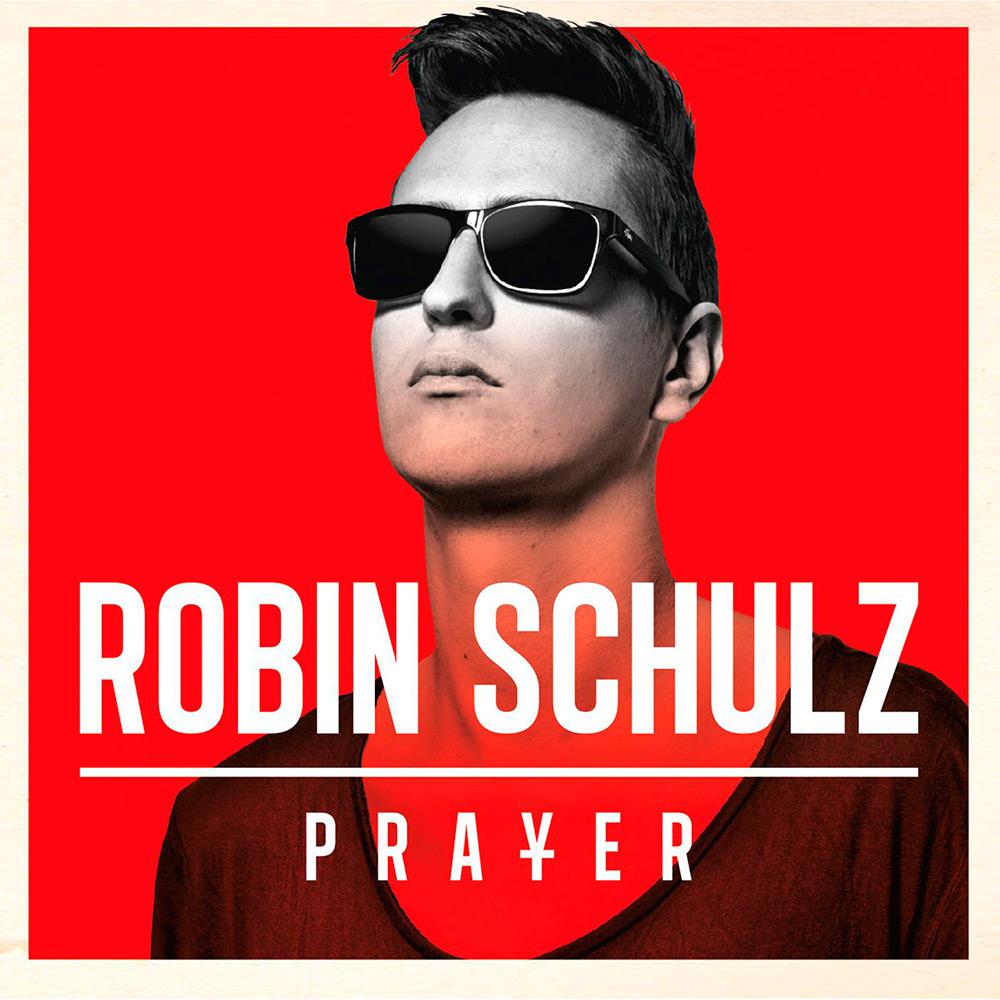 CD - Robin Schulz - Prayer é bom? Vale a pena?