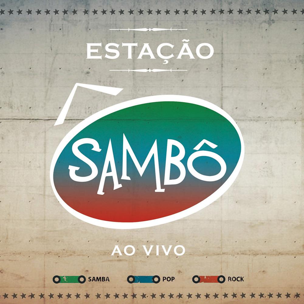 CD Sambô - Estação Sambô (Ao Vivo) é bom? Vale a pena?