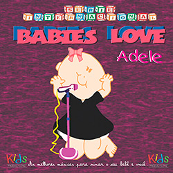 CD Série Internacional - Babies Love Adele é bom? Vale a pena?