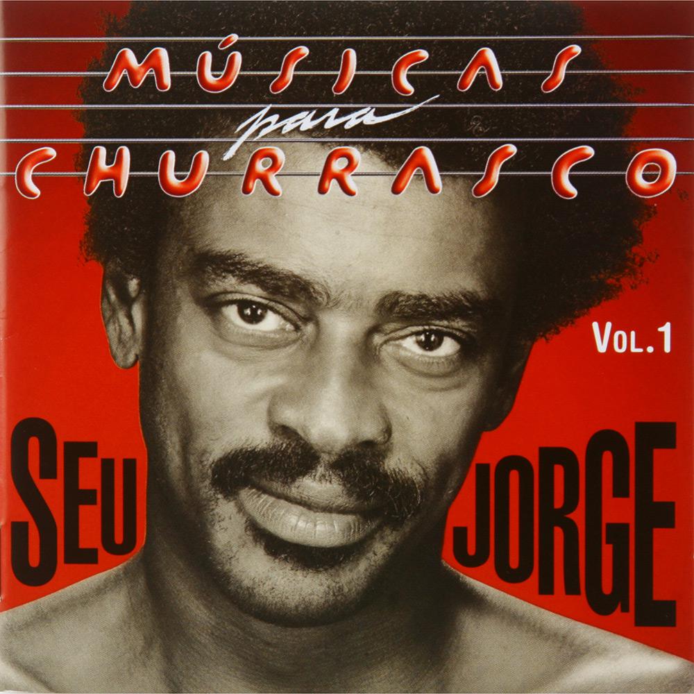 CD Seu Jorge: Musicas Para Churrasco - Volume I é bom? Vale a pena?