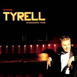 CD Steve Tyrell - Standard Time é bom? Vale a pena?