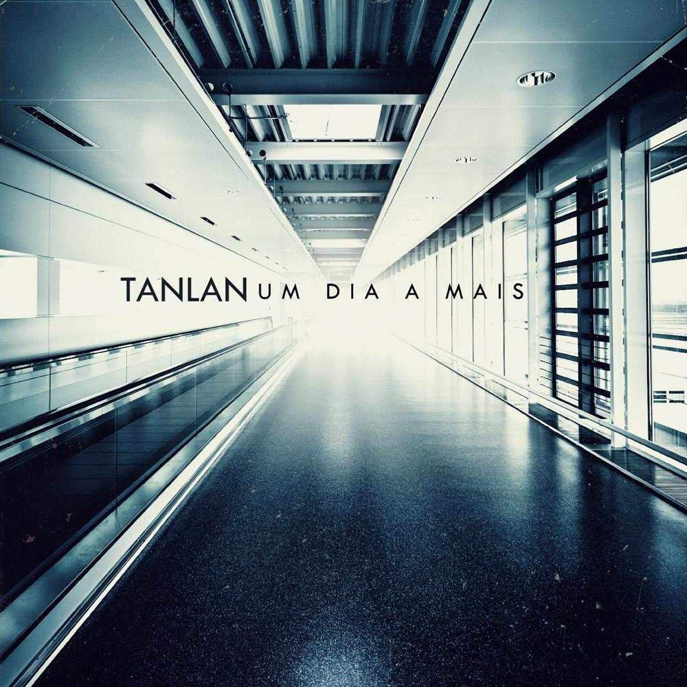 CD Tanlan - Um Dia a Mais é bom? Vale a pena?
