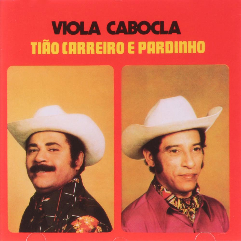 CD Tião Carreiro & Pardinho - Viola Cabocla é bom? Vale a pena?