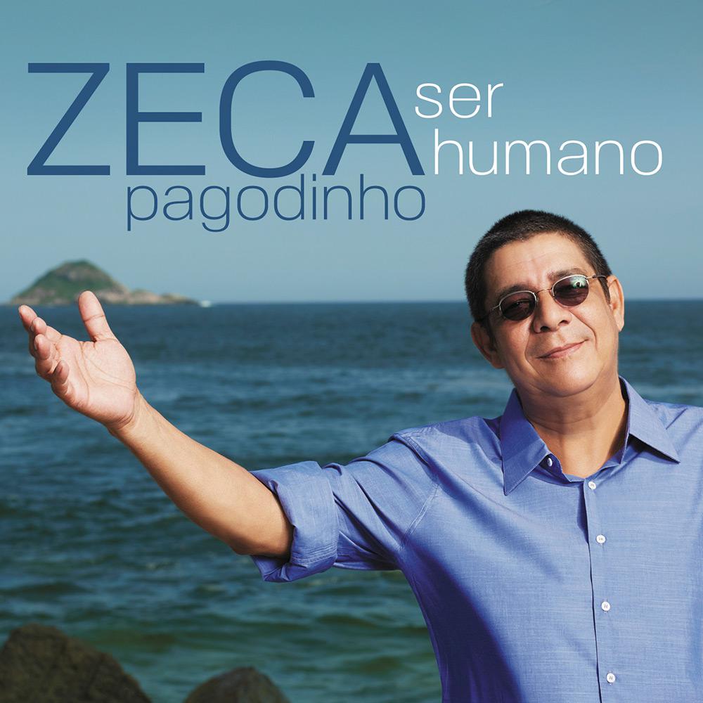 CD - Zeca Pagodinho: Ser Humano é bom? Vale a pena?