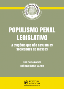 Coleção Ciências Criminais - Populismo Penal Legislativo (2016) é bom? Vale a pena?