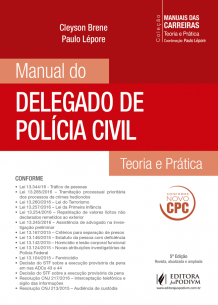 Coleção Manuais das Carreiras - Manual do Delegado de Polícia Civil (2017) é bom? Vale a pena?