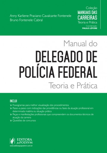 Coleção Manuais das Carreiras - Manual do Delegado de Polícia Federal (2015) é bom? Vale a pena?