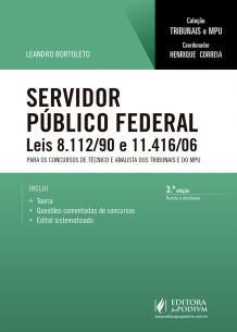Coleção Tribunais e MPU - Servidor Público Federal: Leis 8.112/90 e 11.416/06 - Para Técnico e Analista (2017) é bom? Vale a pena?