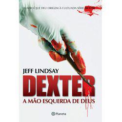 Dexter: A Mão Esquerda de Deus é bom? Vale a pena?