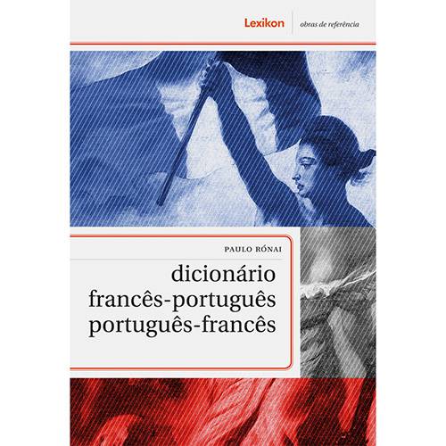 Dicionário Francês - Português, Português - Francês é bom? Vale a pena?