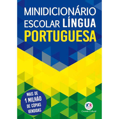 Dicionario Mini Portugues Nova Ortografia Ciranda das Letras é bom? Vale a pena?