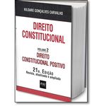 Direito Constitucional - Direito Constitucional Positivo - Vol.2 é bom? Vale a pena?