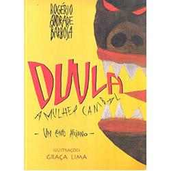 Duula, a Mulher Canibal: um Conto Africano é bom? Vale a pena?