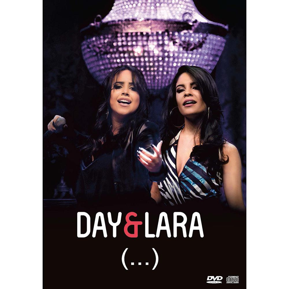 DVD+CD Day & Lara - (...) Ao Vivo é bom? Vale a pena?