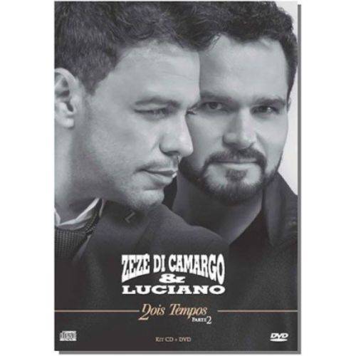 DVD * Cd Zeze Di Camargo e Luciano - Dois Tempos - Parte 2 é bom? Vale a pena?