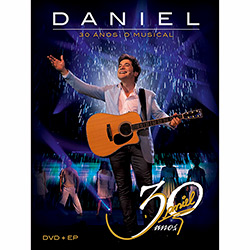 DVD EP Daniel - 30 Anos: o Musical é bom? Vale a pena?