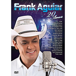 DVD Frank Aguiar - 20 Anos é bom? Vale a pena?