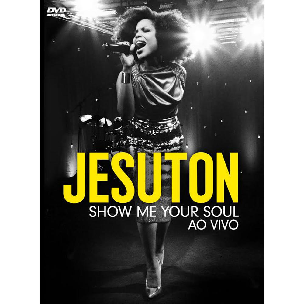DVD - Jesuton - Show Me Your Soul - Ao Vivo é bom? Vale a pena?