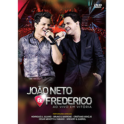 DVD - João Neto e Frederico: ao Vivo em Vitória é bom? Vale a pena?
