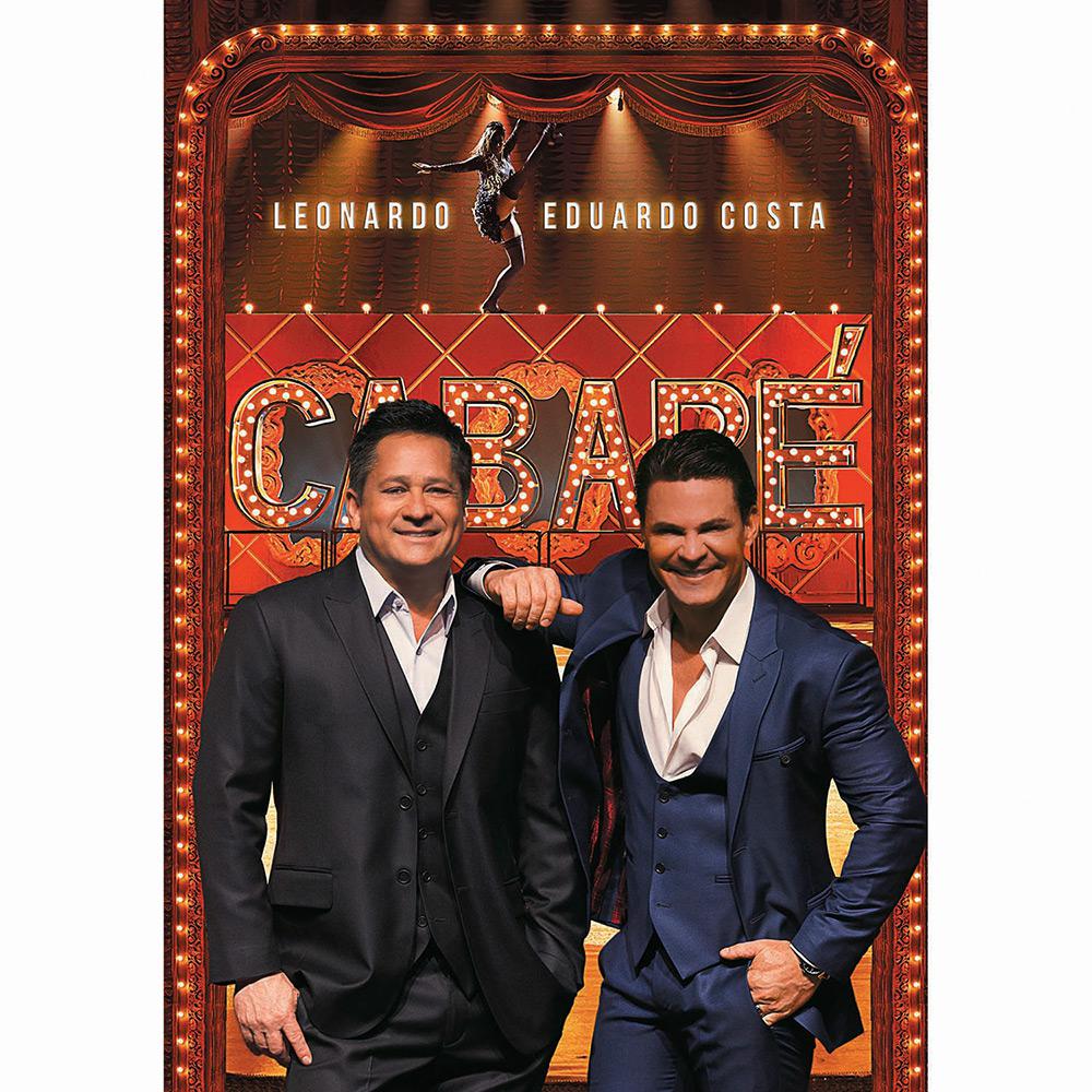 DVD - Leonardo e Eduardo Costa: Cabaré é bom? Vale a pena?
