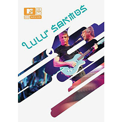 DVD Lulu Santos - MTV ao Vivo é bom? Vale a pena?