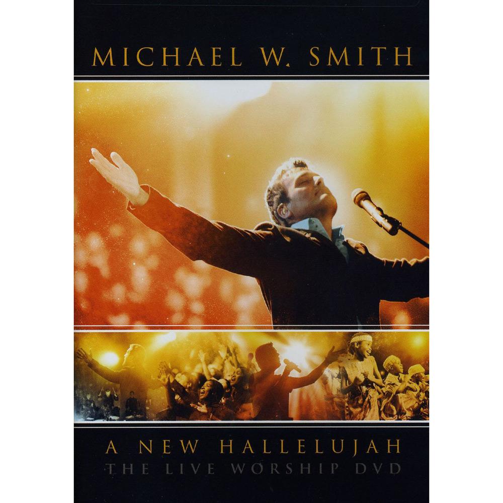 DVD Michael W. Smith - A New Hallelujah é bom? Vale a pena?