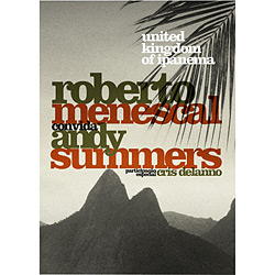 DVD Roberto Menescal & Andy Summers - United Kingdom Of Ipanema é bom? Vale a pena?