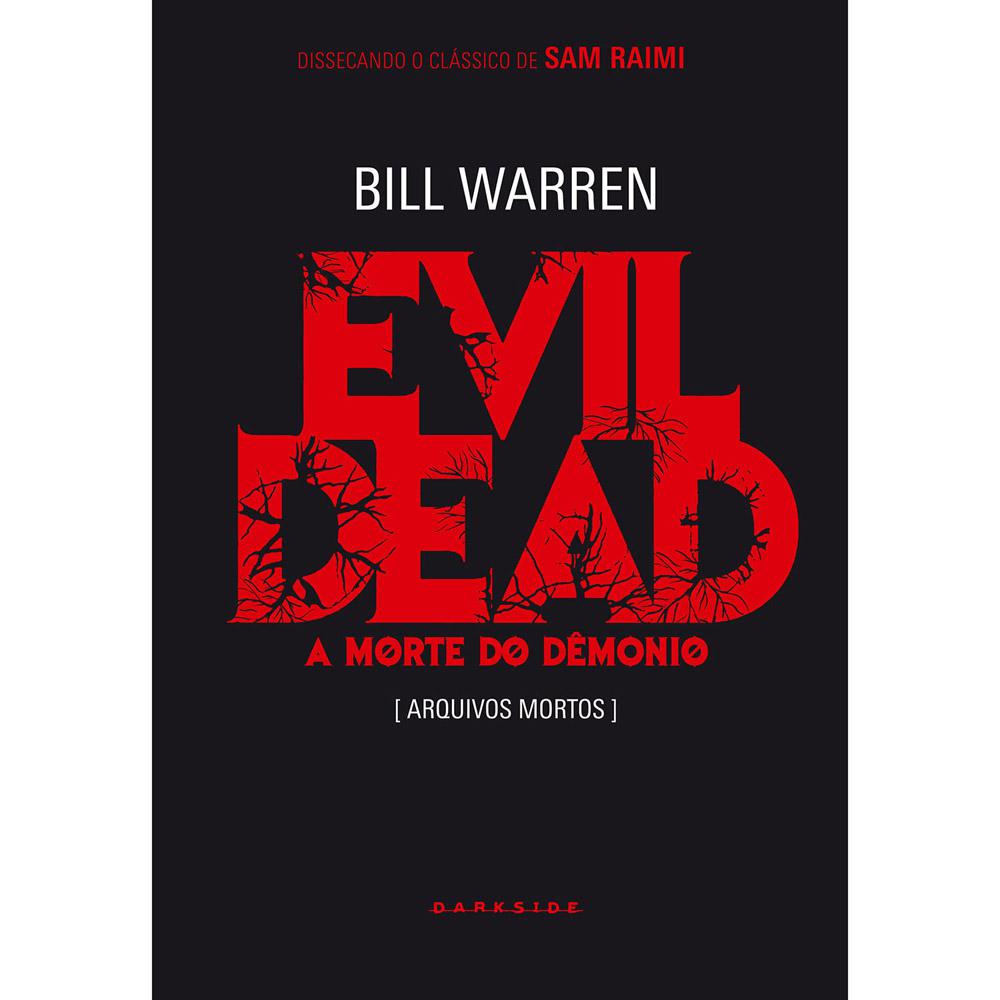 Evil Dead: A Morte do Demônio [Arquivos Mortos] Classic Edition é bom? Vale a pena?