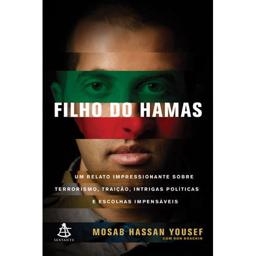 Filho do Hamas: Um Relato Impressionante sobre Terrorismo, Traição, Intrigas Políticas e Escolhas Impensáveis é bom? Vale a pena?