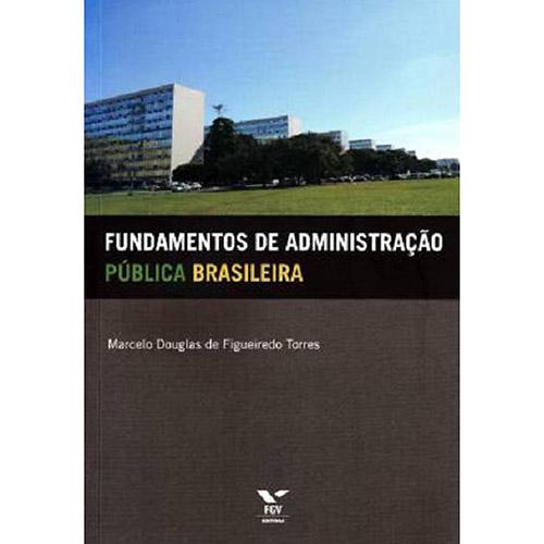 Fundamentos de Administração Pública Brasileira é bom? Vale a pena?