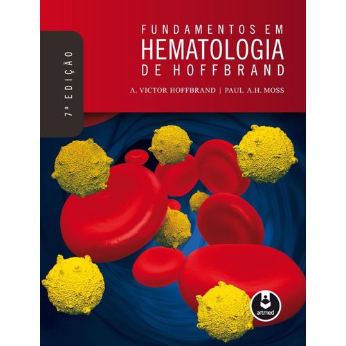 Fundamentos em Hematologia de Hoffbrand - 7ª Ed. é bom? Vale a pena?