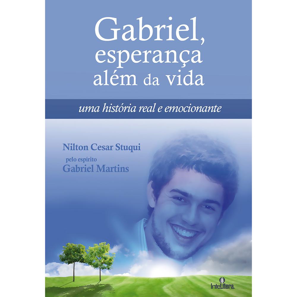 Gabriel, Esperança Além da Vida: Uma História Real e Emocionante é bom? Vale a pena?